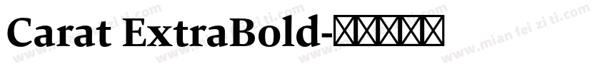 Carat ExtraBold字体转换